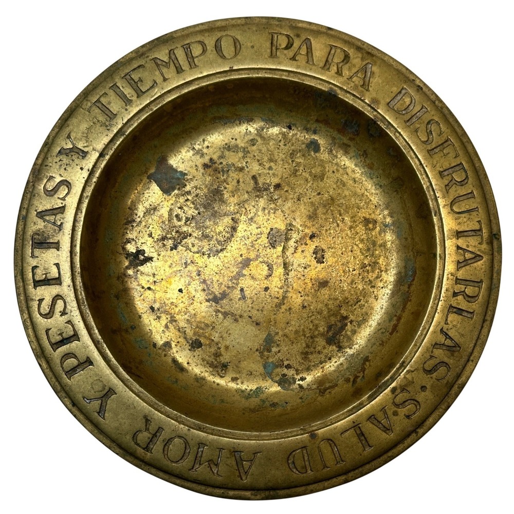 Vintage Heavy Brass Spanish Inscription Bowl Salud Amor Y Pesetas 8.5 Inch Tray